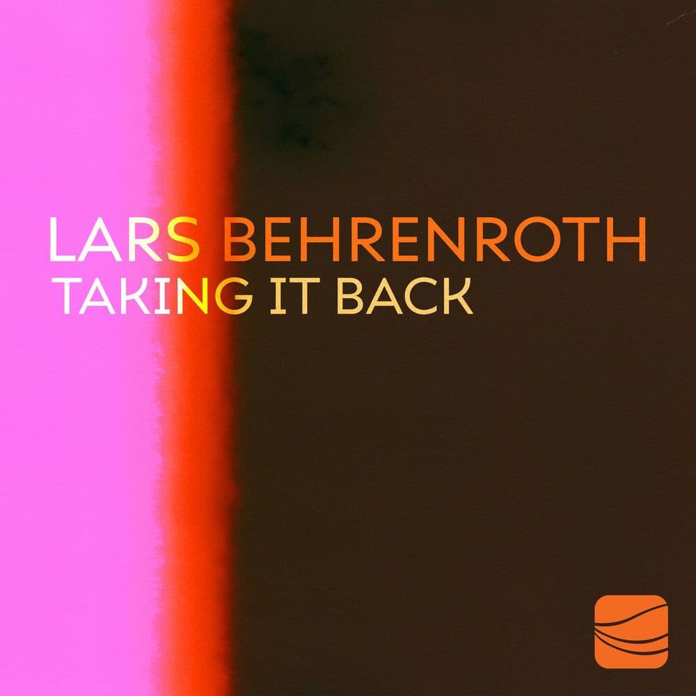 Lars_Behrenroth--Taking_It_Back-_DSOH122_-SINGLE-WEB-2026-YALLA