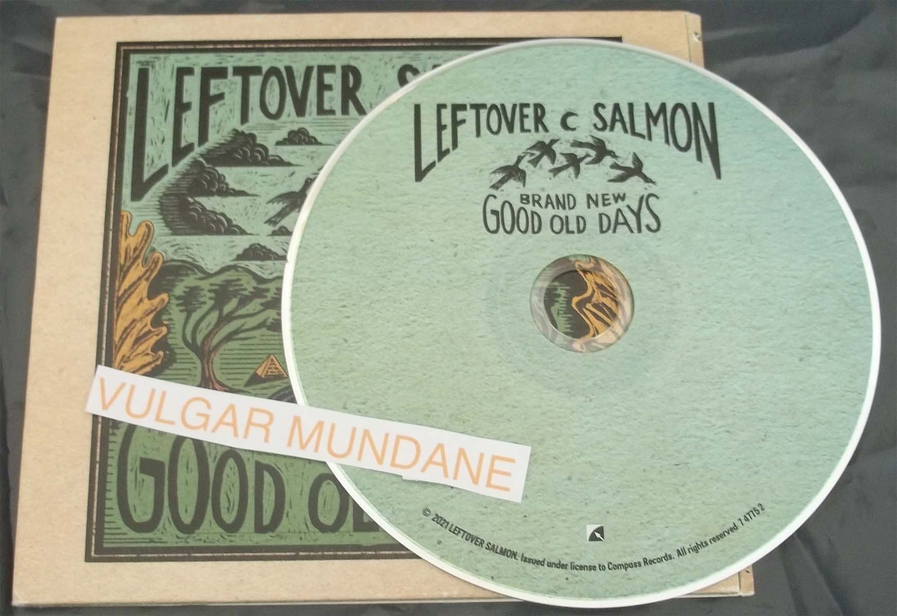 Leftover_Salmon-Brand_New_Good_Old_Days-_747752_-CD-2021-VULGAR