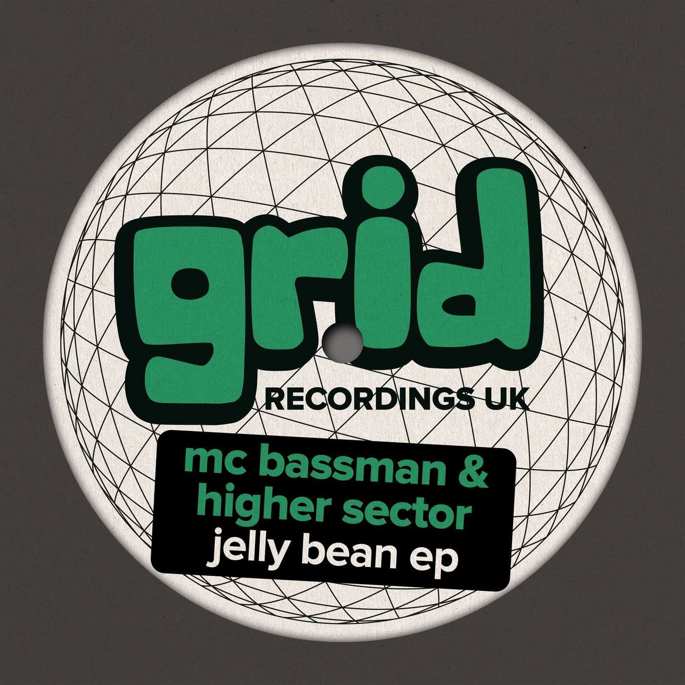MC_Bassman_and_Higher_Sector-Jelly_Bean_EP-_GRIDUK313_-WEB-2026-PTC