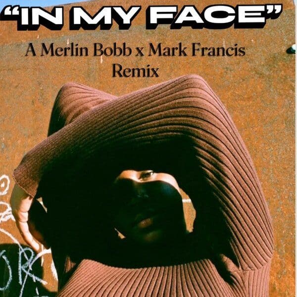 Merlin_Bobb_x_Mark_Francis-In_My_Face-_ACESSS80_-WEB-2026-BB