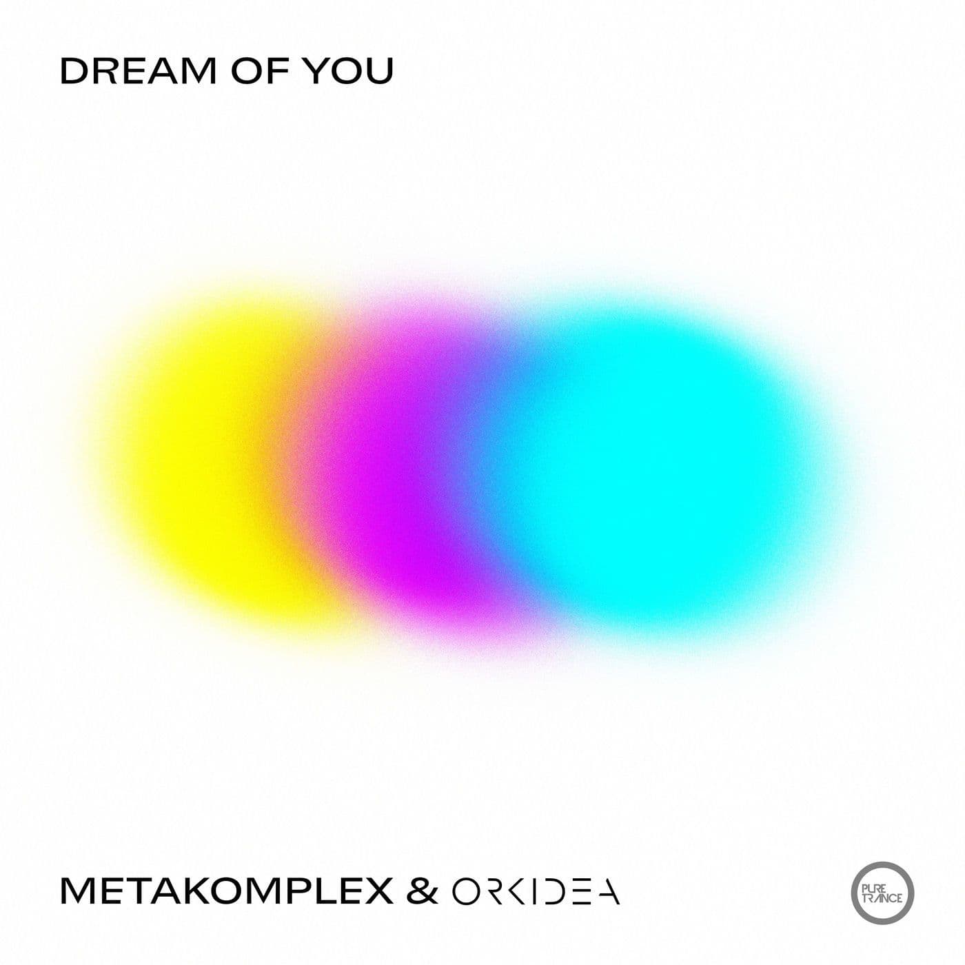 Metakomplex_And_Orkidea_-_Dream_Of_You-_PURETRANCE371_-WEB-2026-FMC