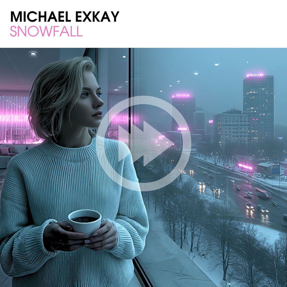 Michael_Exkay_-_Snowfall-_859745192583_-SINGLE-WEB-2026-ZzZz