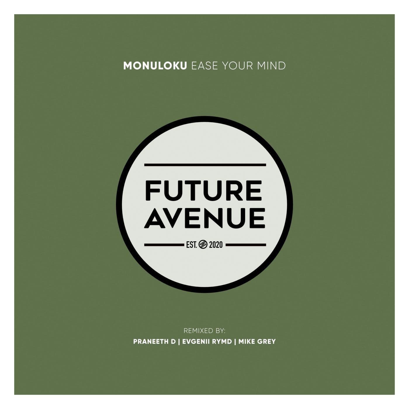 Monuloku-Ease_Your_Mind-_FA806_-WEB-2026-PTC