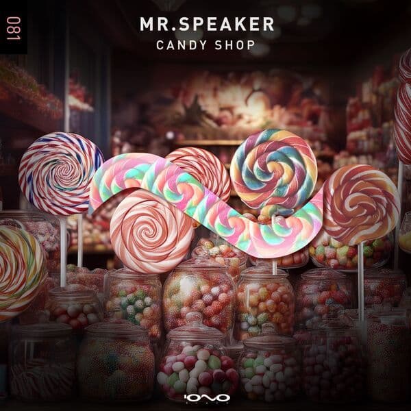 Mr.Speaker-Candy_Shop-_INB1DIGI081_-24BIT-WEB-FLAC-2024-BABAS