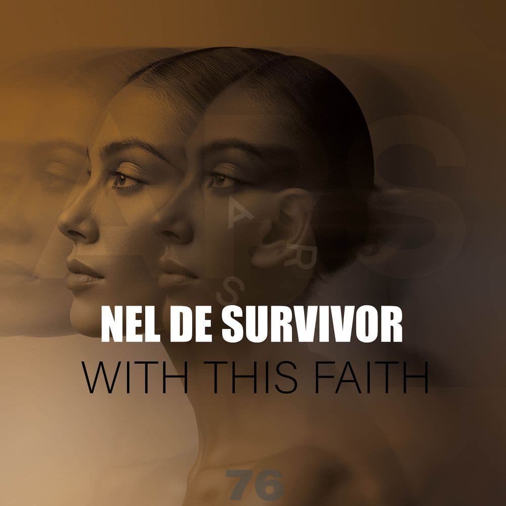 Nel_De_Survivor--With_This_Faith-_ARS076_-WEB-2026-YALLA