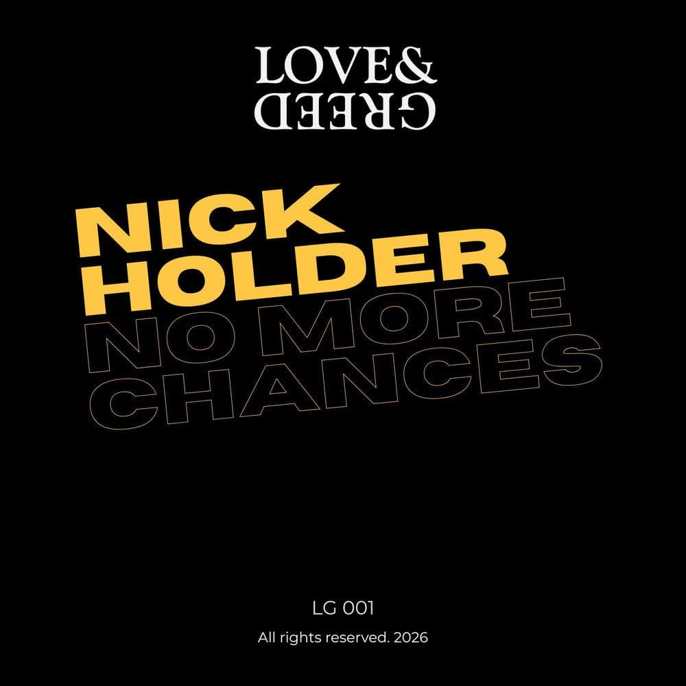 Nick_Holder--No_More_Chances-_LG001_-SINGLE-WEB-2026-YALLA
