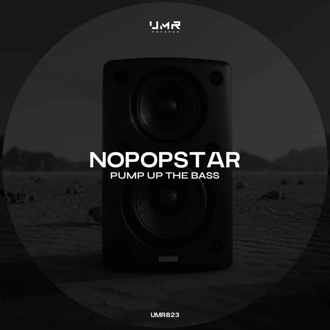 Nopopstar-Pump_Up_the_Bass-_UMR823_-SINGLE-WEB-2026-PTC