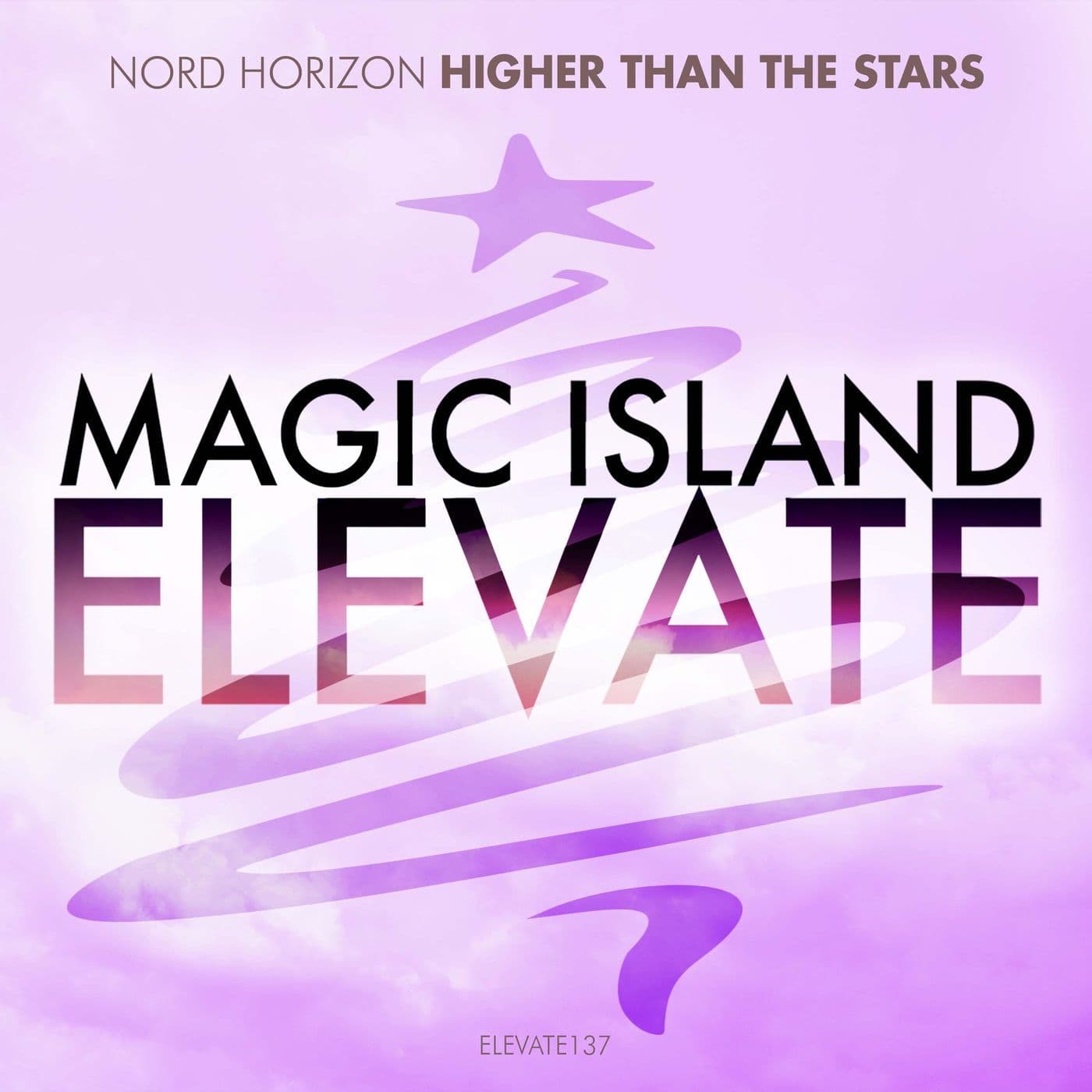 Nord_Horizon_-_Higher_Than_The_Stars-_ELEVATE137_-WEB-2026-FMC