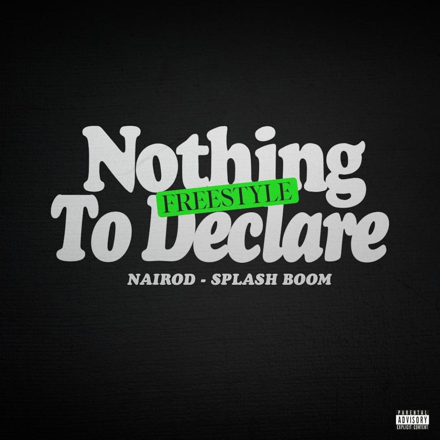 Nothing_To_Declare_x_Nairod-Splash_Boom_Freestyle_NTD_-SINGLE-WEB-FR-2026-OND