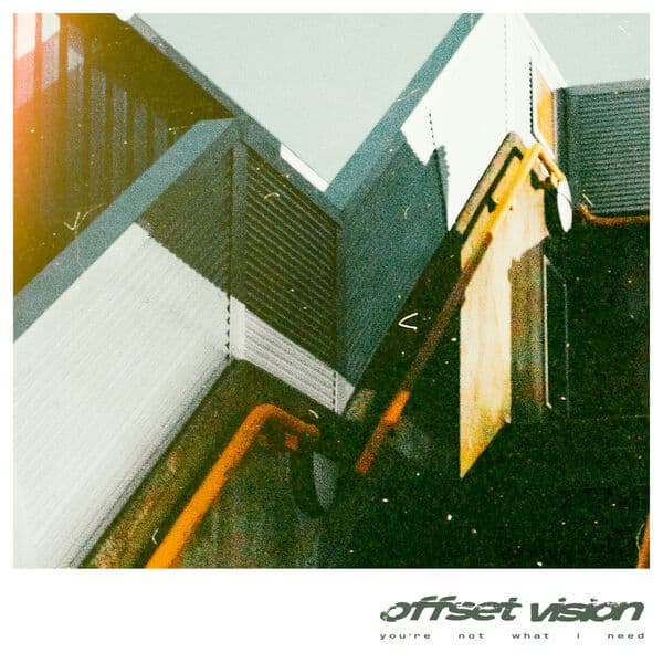 Offset_Vision-Youre_Not_What_I_Need-EP-24BIT-48KHZ-WEB-FLAC-2026-OBZEN