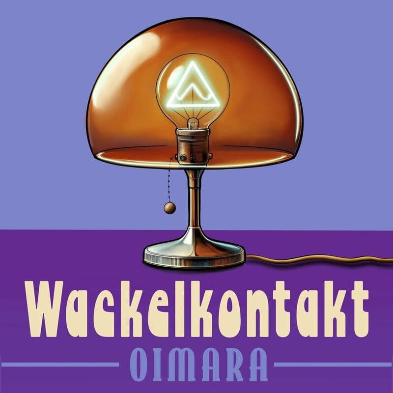 Oimara_-_Wackelkontakt-SINGLE-WEB-DE-2024-ZzZz