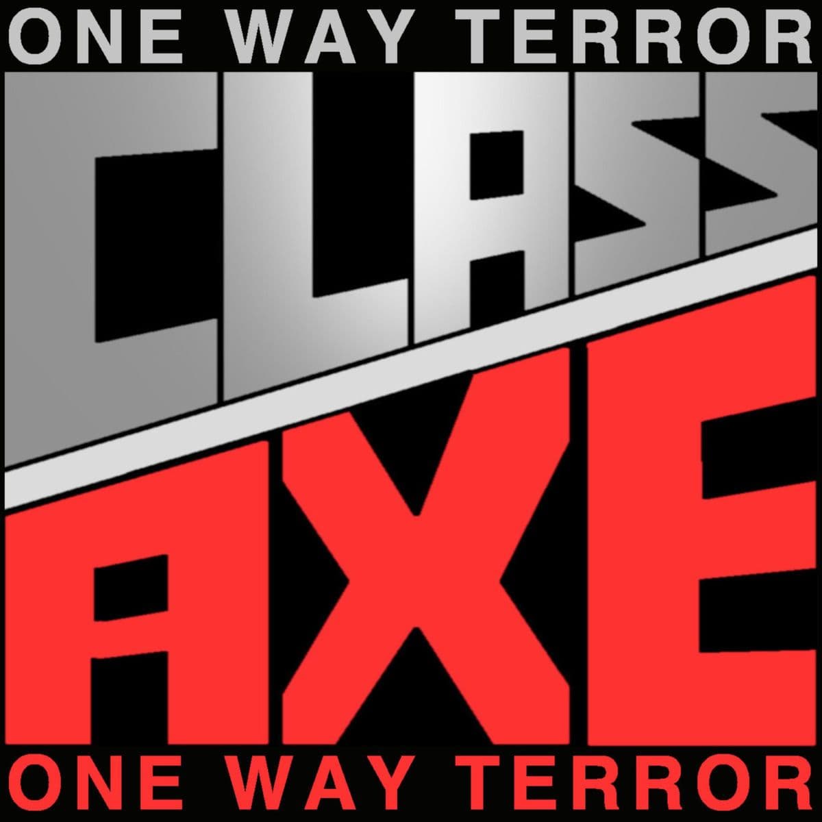One_Way_Terror-Class_Axe-16BIT-WEB-FLAC-2026-VEXED