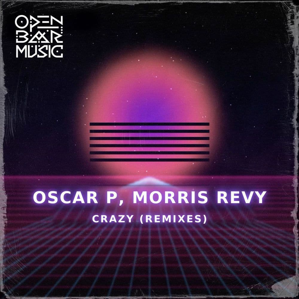 Oscar_P_x_Morris_Revy--Crazy_Remixes_-_OBM1164_-WEB-2026-YALLA