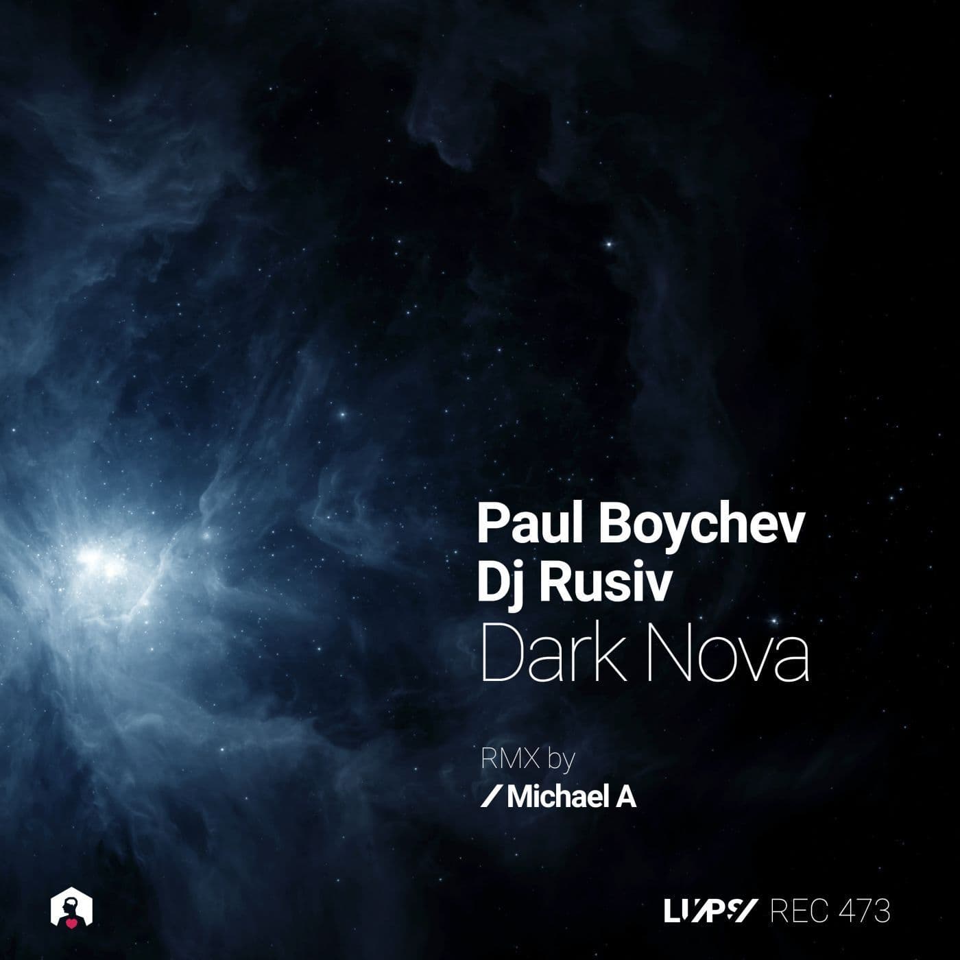 Paul_Boychev_and_DJ_Rusiv-Dark_Nova-_LUPSREC473_-WEB-2026-PTC