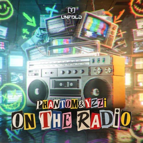 Phantom_And_YZZI_-_On_The_Radio-_UNFR202E_-SINGLE-WEB-2026-FMC