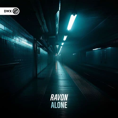 Ravon_-_ALONE-_DWX2181_-SINGLE-WEB-2026-FMC