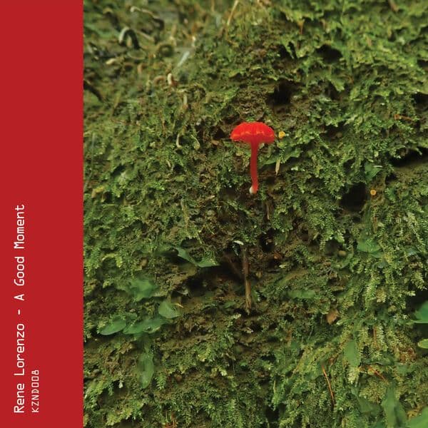 Rene_Lorenzo-A_Good_Moment-_KZND008_-24BIT-WEB-FLAC-2025-BABAS
