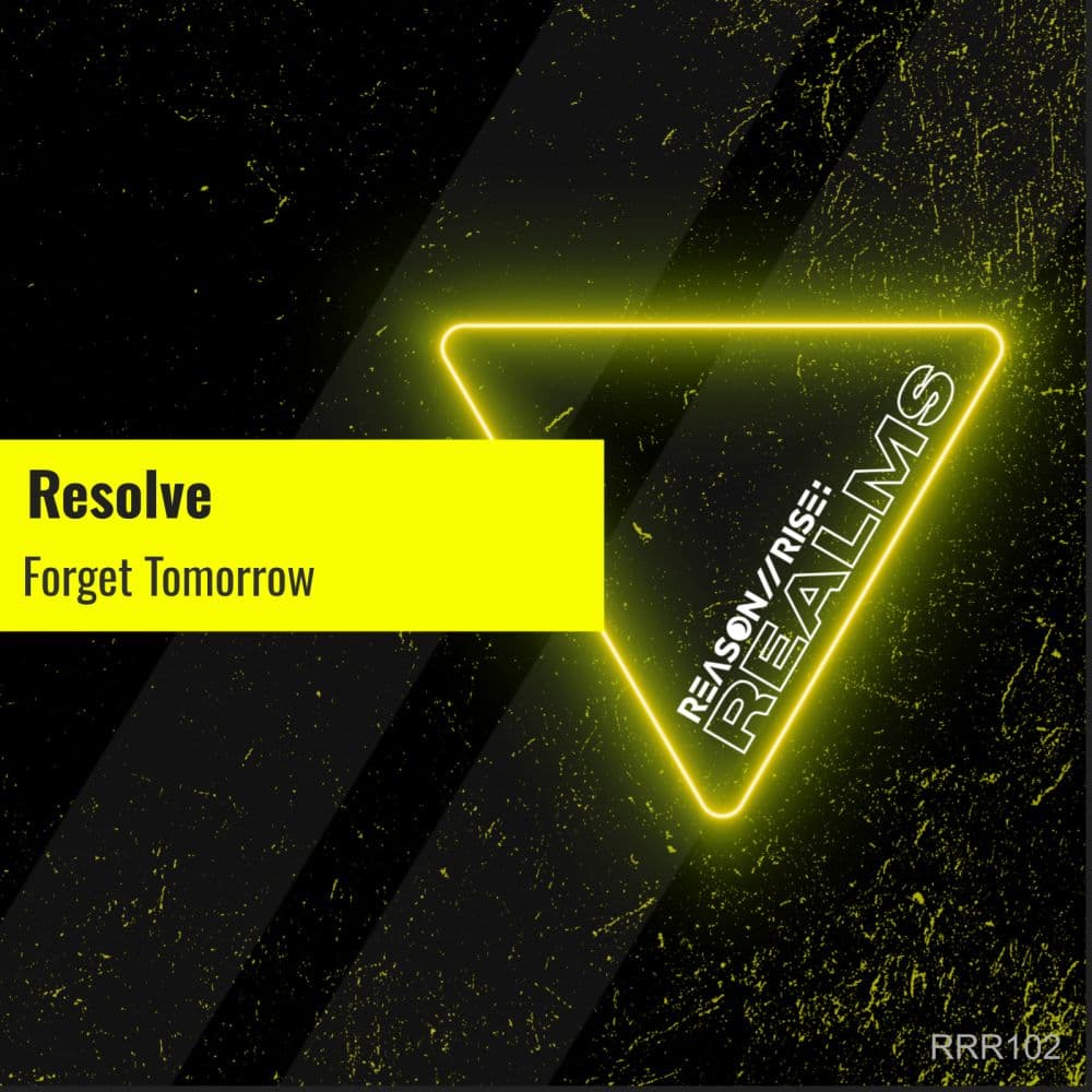 Resolve-Forget_Tomorrow-_RRR102_-WEB-2026-FALCON