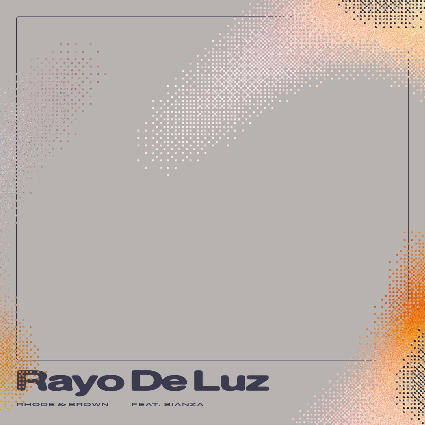 Rhode_and_Brown_ft._Sianza-Rayo_De_Luz-_PERMVAC379-3_-WEB-2026-PTC