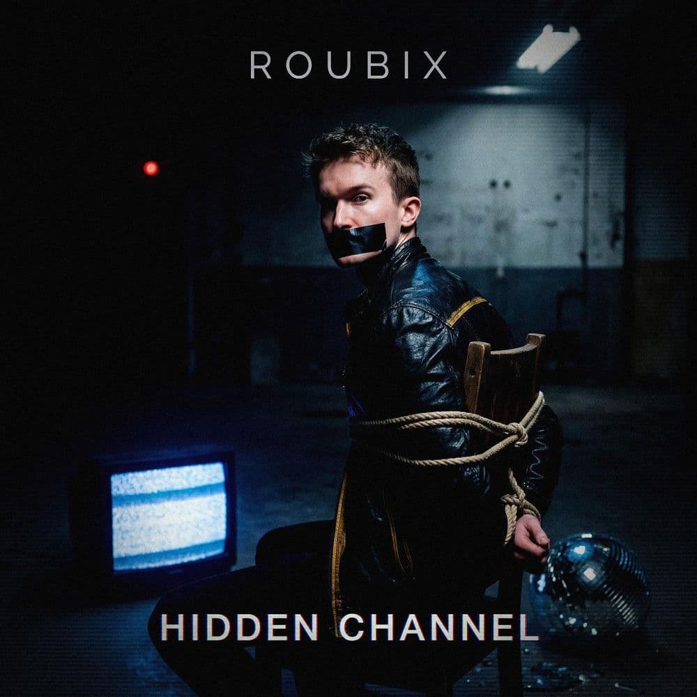 Roubix_-_Hidden_Channel-_DIG161429_-SINGLE-WEB-2026-ZzZz