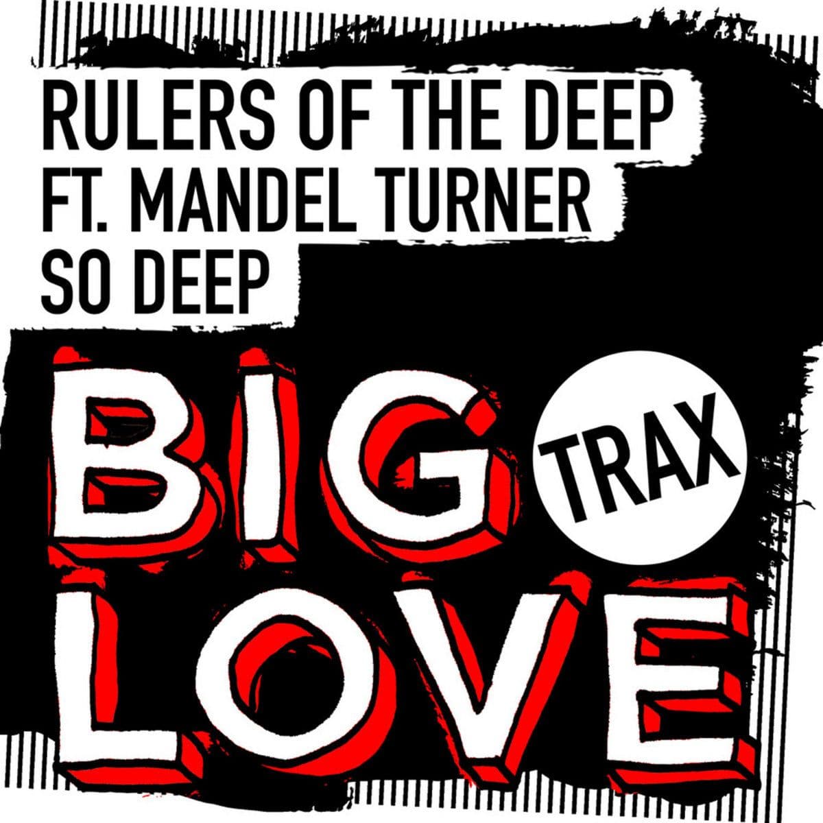 Rulers_Of_The_Deep_feat_Mandel_Turner--So_Deep-_BLTR005_-WEB-2025-dh