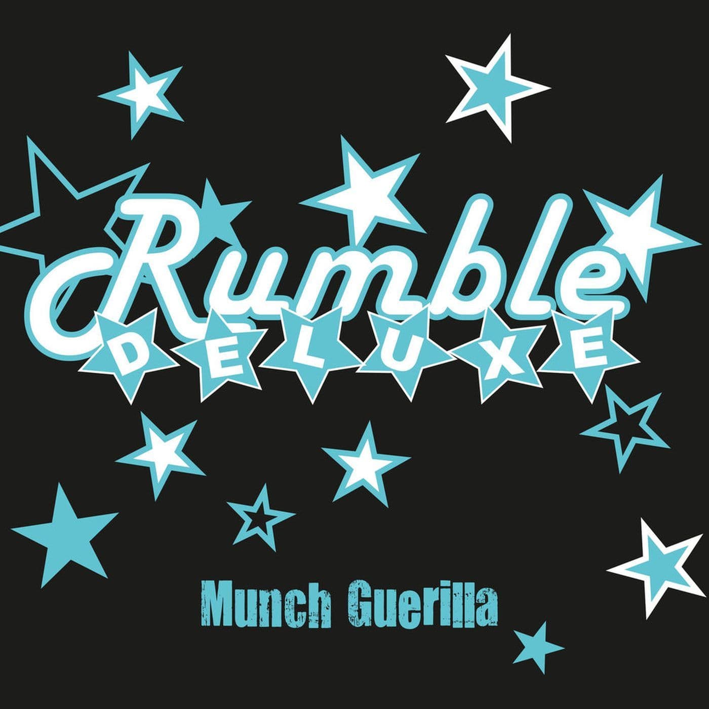Rumble_Deluxe-Munch_Guerilla-WEB-2019-SDR