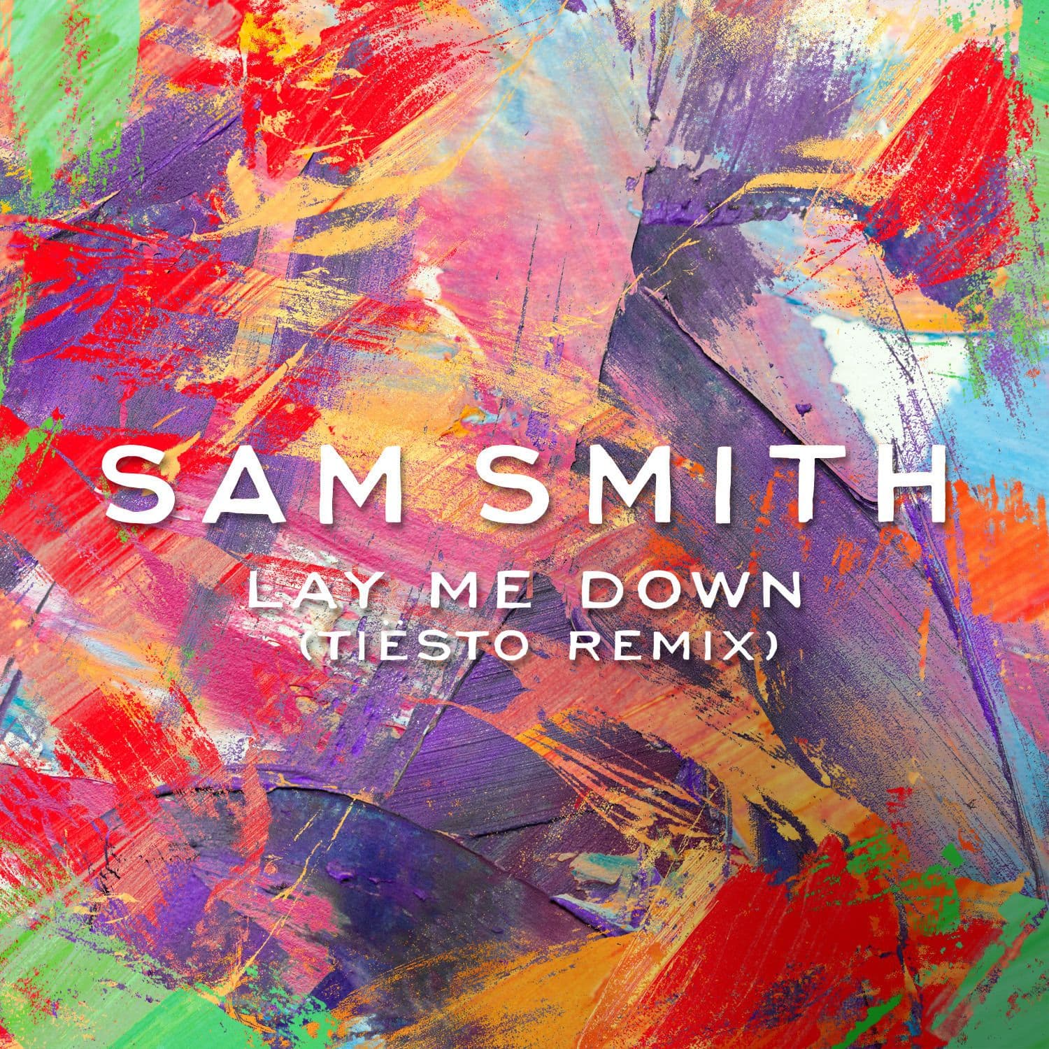 Sam_Smith-Lay_Me_Down_Tiesto_Remix_-Single-WEB-2015-SYMPHONY