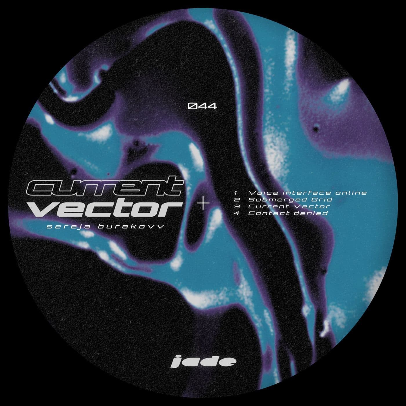 Sereja_Burakovv-Current_Vector-_JAD044_-WEB-2026-PTC