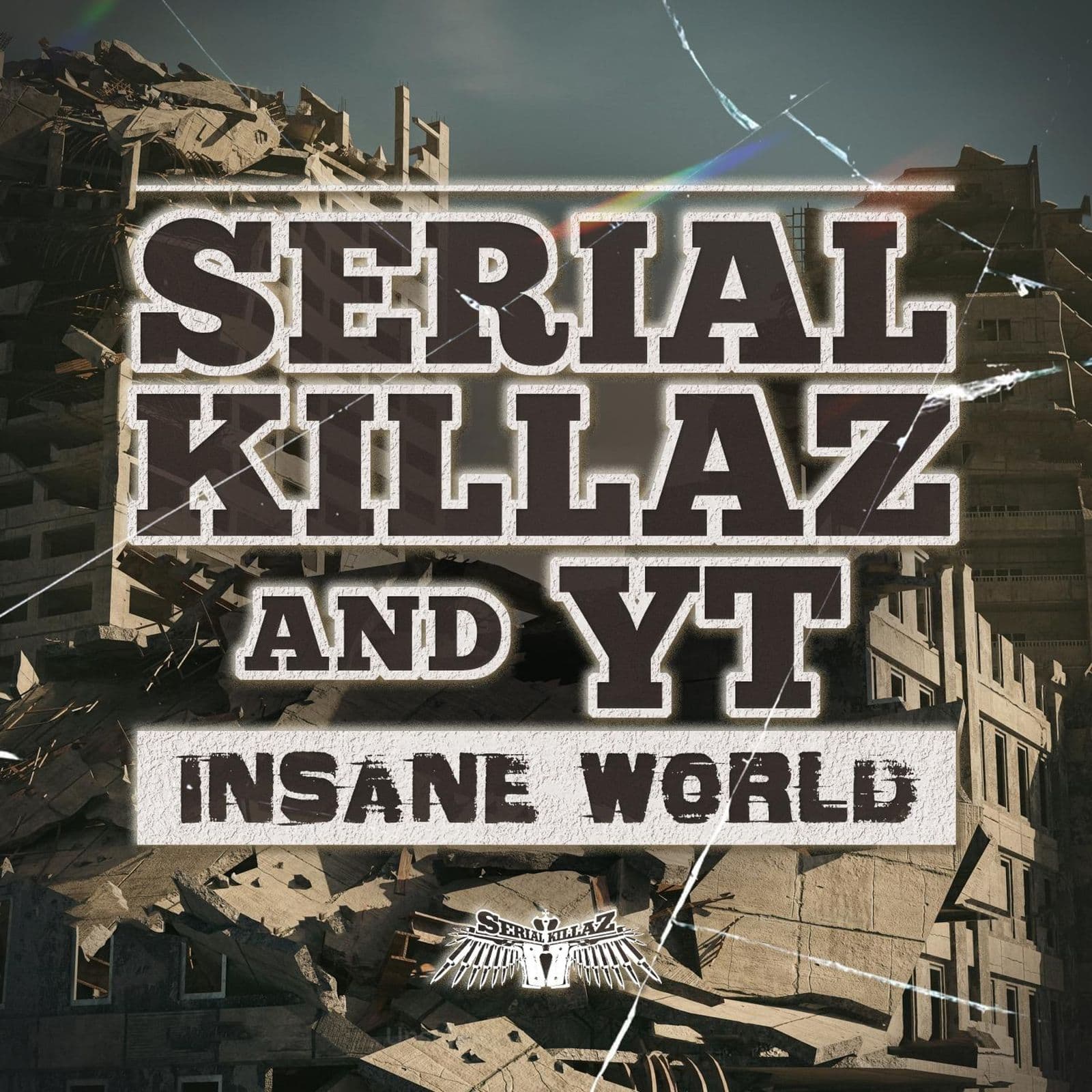 Serial_Killaz_x_YT-Insane_World-_KILLAZ151_-SINGLE-WEB-2026-BB