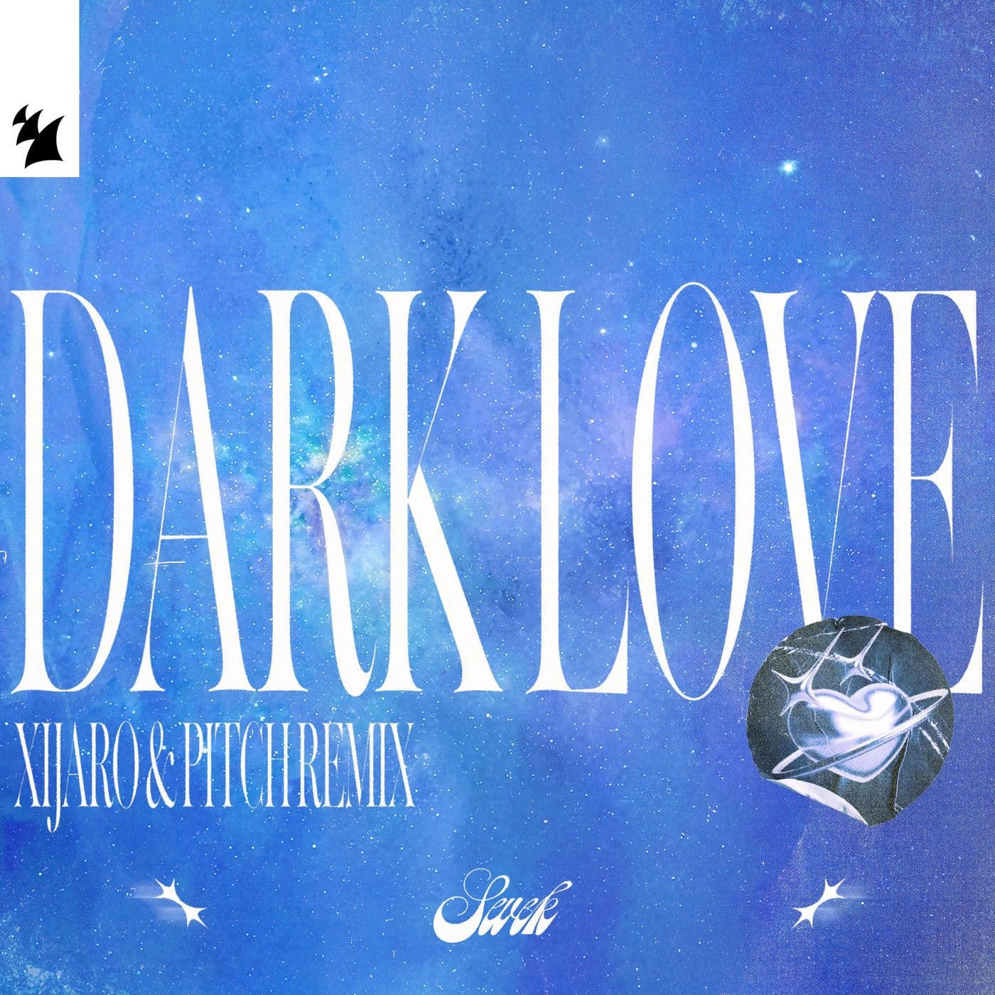 SEVEK_-_Dark_Love_XiJaro_And_Pitch_Remix_-_ARMAS3839_-WEB-2026-FMC