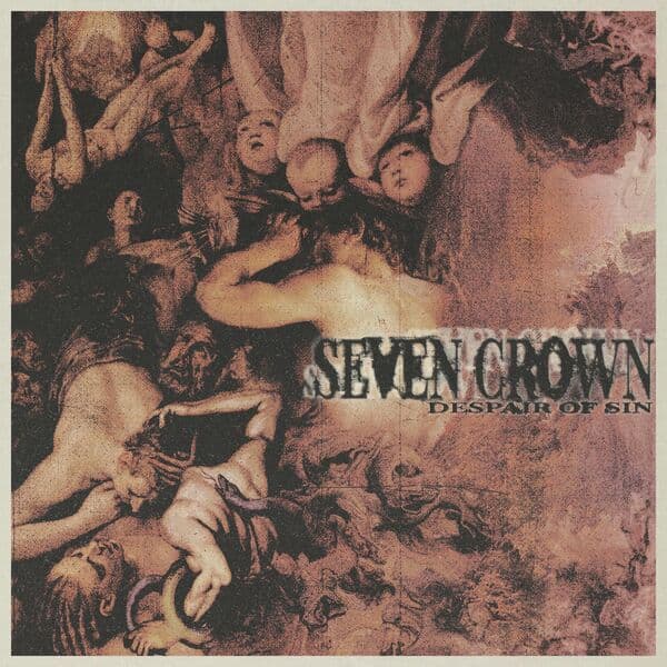 Seven_Crown-Despair_Of_Sin-24BIT-WEB-FLAC-2026-VEXED