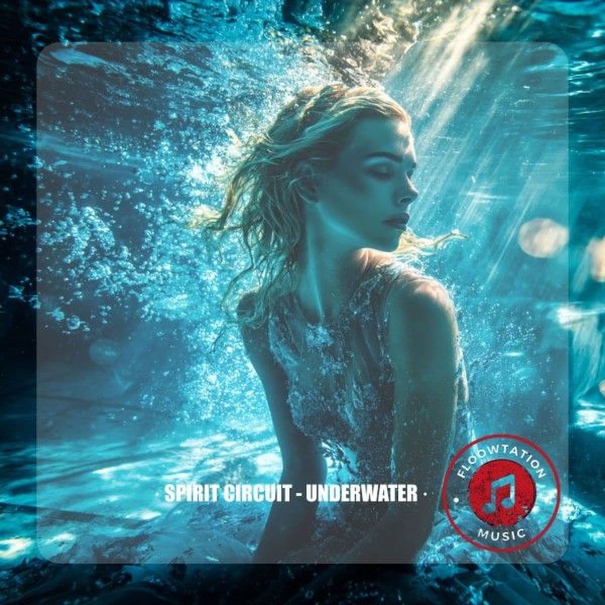 Spirit_Circuit_-_Underwater-_4069493897883_-SINGLE-WEB-2026-ZzZz