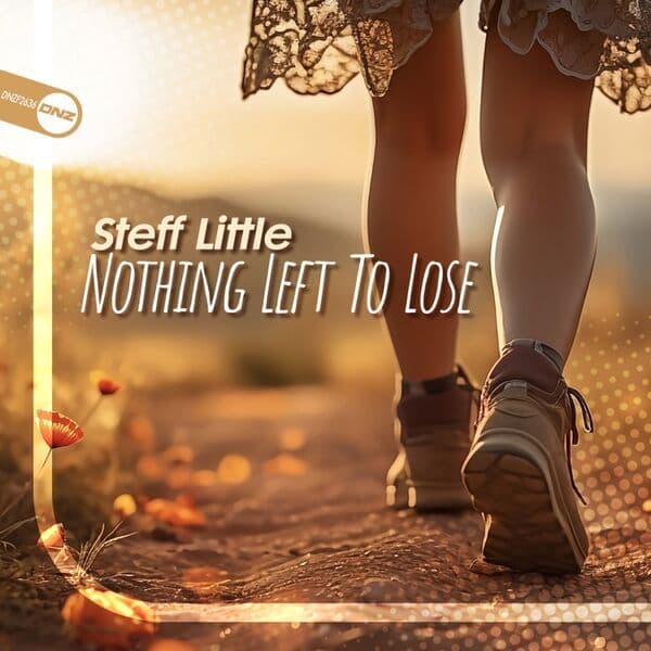 Steff_Little_-_Nothing_Left_To_Lose-_DNZF2636_-SINGLE-WEB-2026-ZzZz