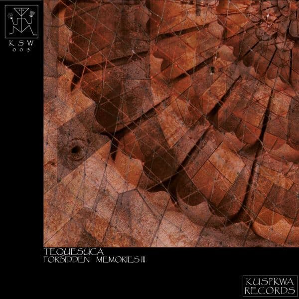 Tequesuca-Forbidden_Memories_III-_KSW003_-16BIT-WEB-FLAC-2024-BABAS