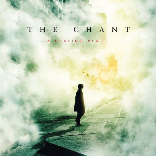 The_Chant-A_Healing_Place-_WEB_-2012-RUMBLE