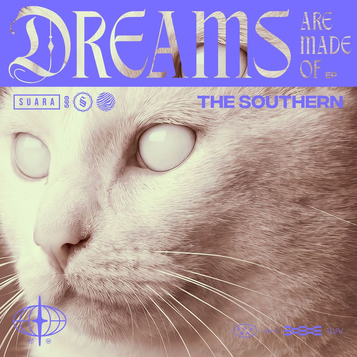 The_Southern-Dreams_Are_Made_Of_EP-_SUARA569_-16BIT-WEB-FLAC-2026-PTC