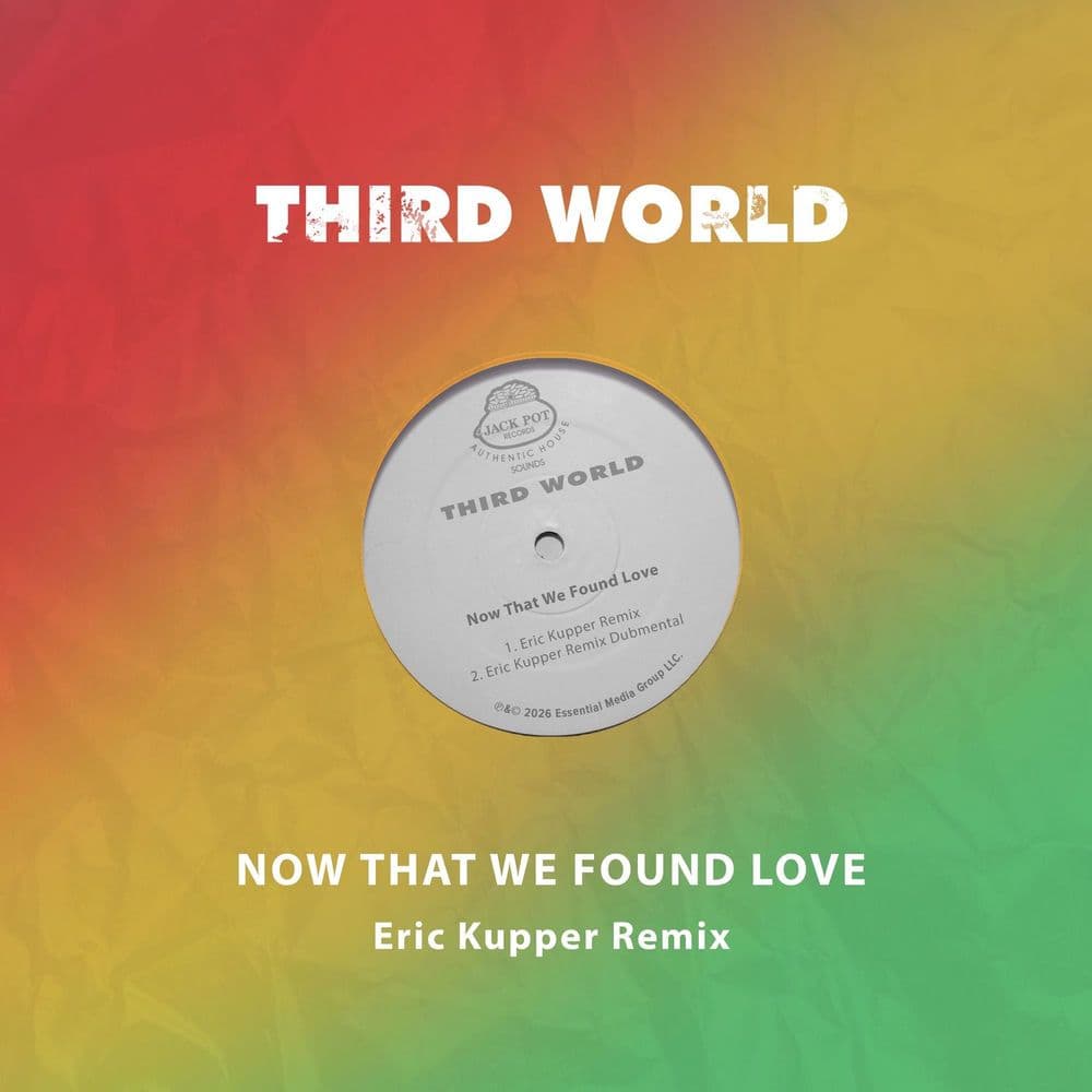 Third_World--Now_That_We_Found_Love_Eric_Kupper_Remix_-WEB-2026-YALLA