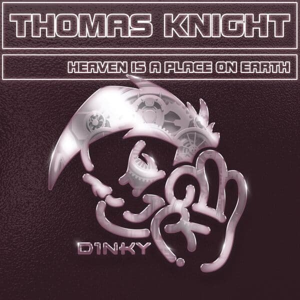Thomas_Knight_-_Heaven_Is_A_Place_On_Earth-_DINKY101DJ_-WEB-2026-ZzZz