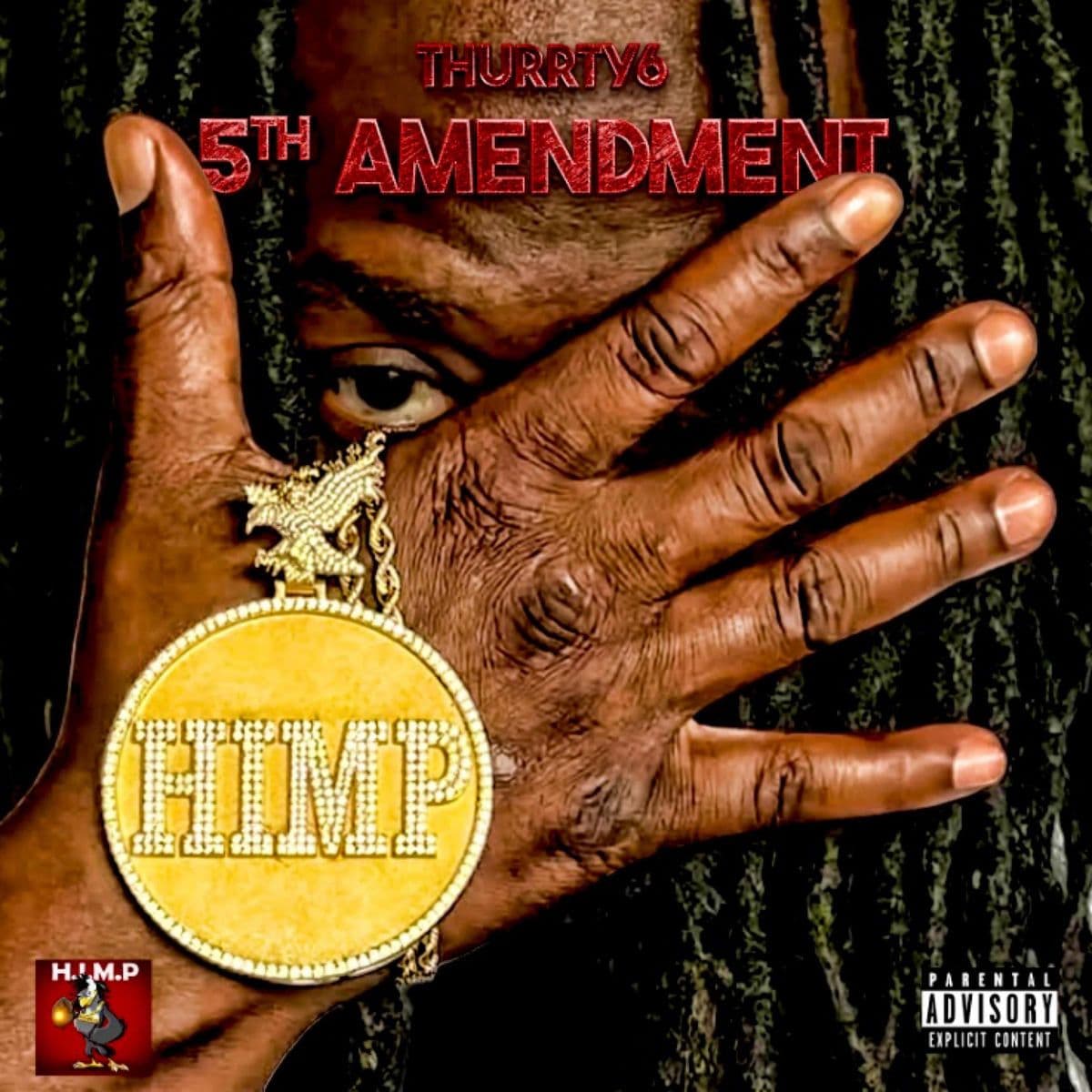 Thurrty6-5th_Amendment-WEB-2026-RAGEMP3