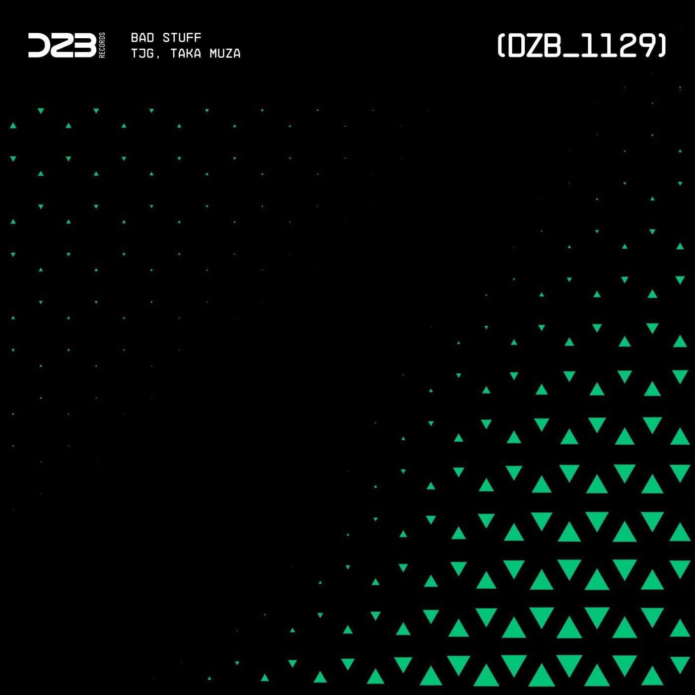 TJG_and_Taka_Muza-Bad_Stuff-_DZB1129_-SINGLE-WEB-2026-PTC