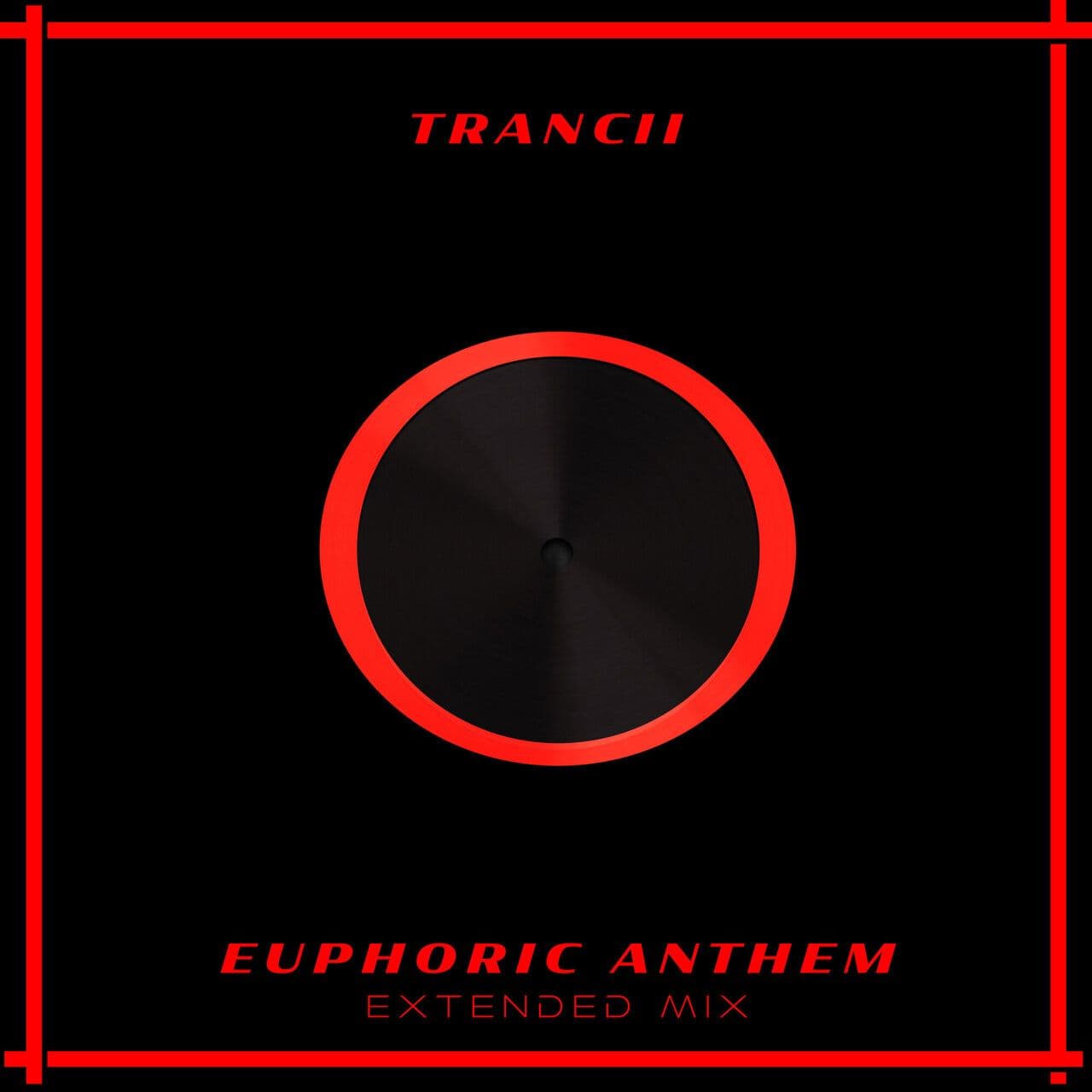 Trancii_-_Euphoric_Anthem_Extended_Mix_-_4155807_-SINGLE-WEB-2026-ZzZz
