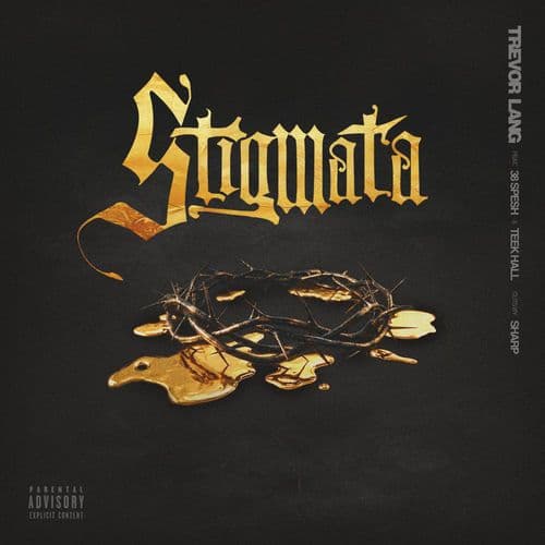 Trevor_Lang-Stigmata_Feat._38_Spesh_Teek_Hall_and_SHARP.-SINGLE-WEB-2026-FTD