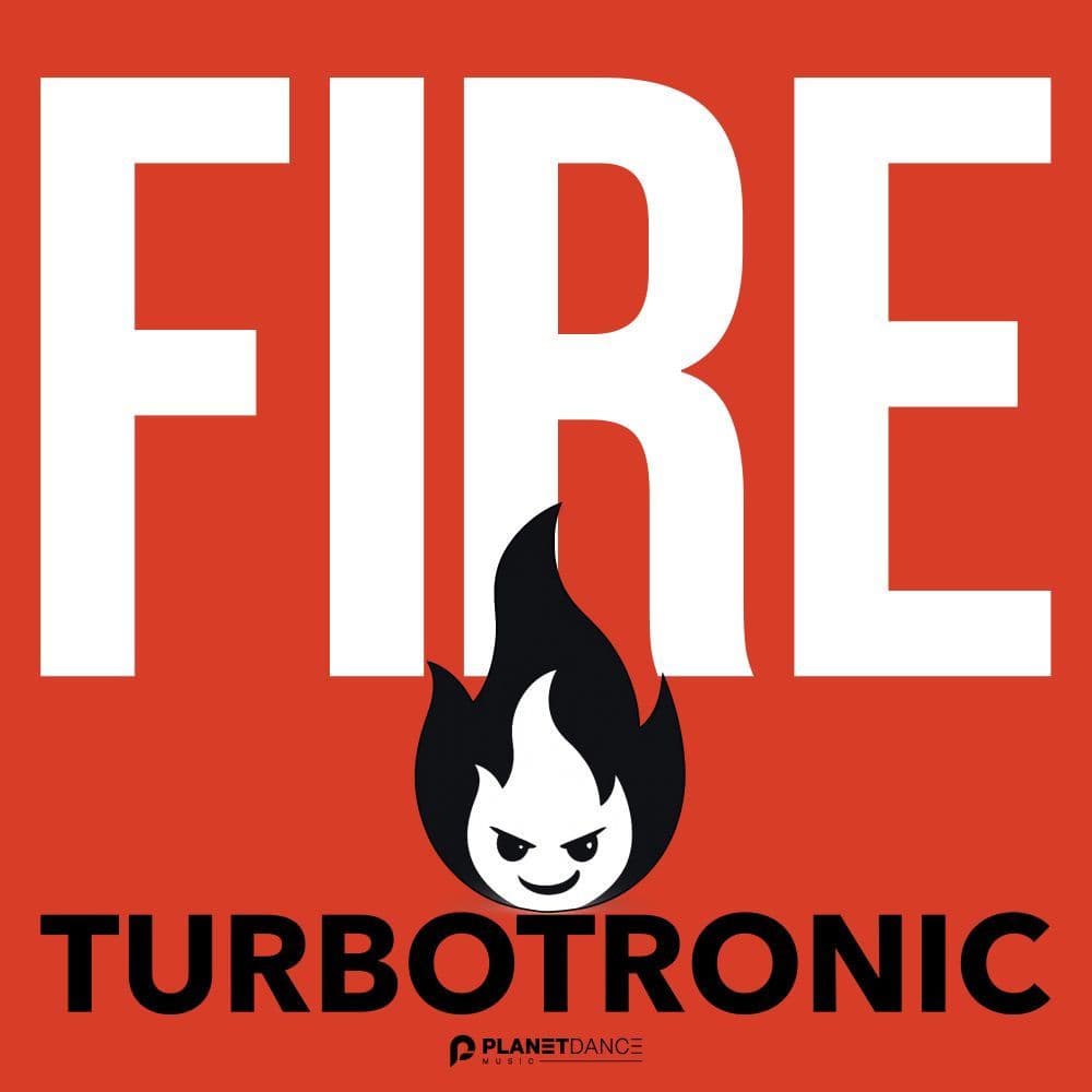 Turbotronic_-_Fire-_PDM1454_-WEB-2026-ZzZz