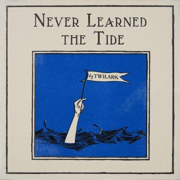 Twilark-Never_Learned_The_Tide-WEB-2026-ENRiCH
