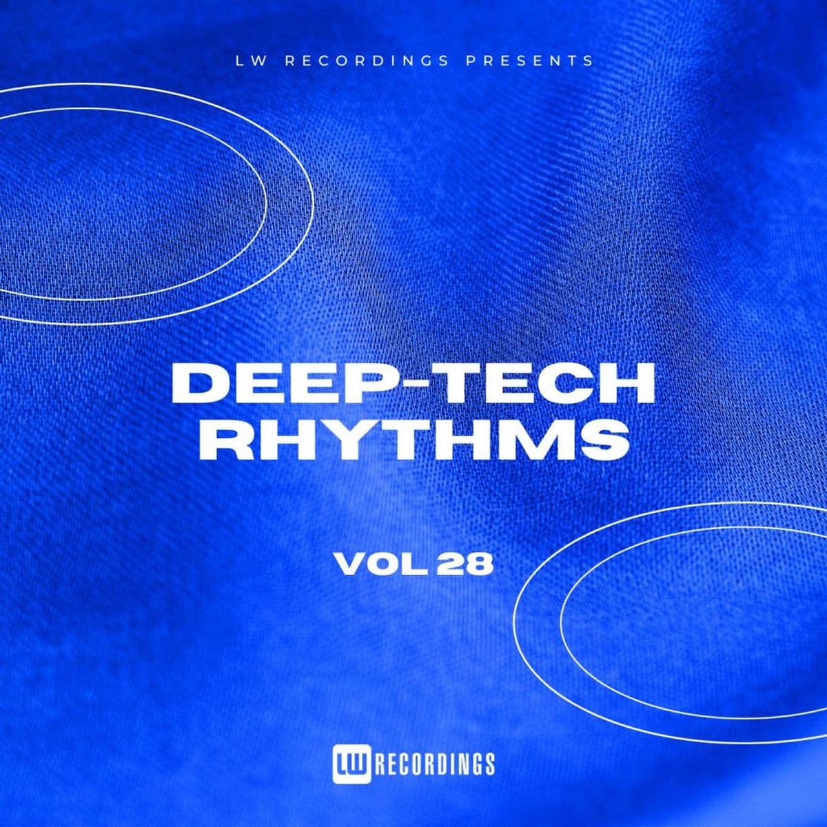 VA-Deep-Tech_Rhythms_Vol._28-_LWDTR28_-WEB-2026-COS