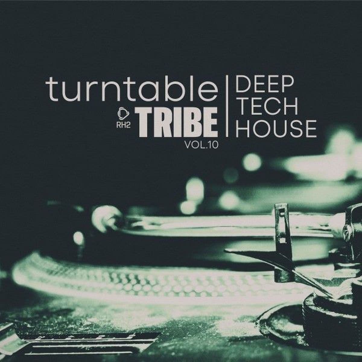 VA-Turntable_Tribe_-_Deep-Tech-House_Vol._10-_RH2COMP3096_-WEB-2026-COS