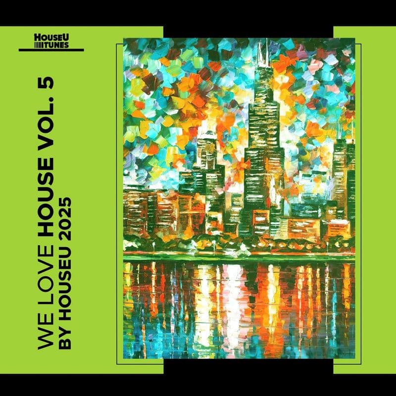 VA_-_We_Love_House_Vol_5-_HOUSEUT043_-WEB-2025-ZzZz