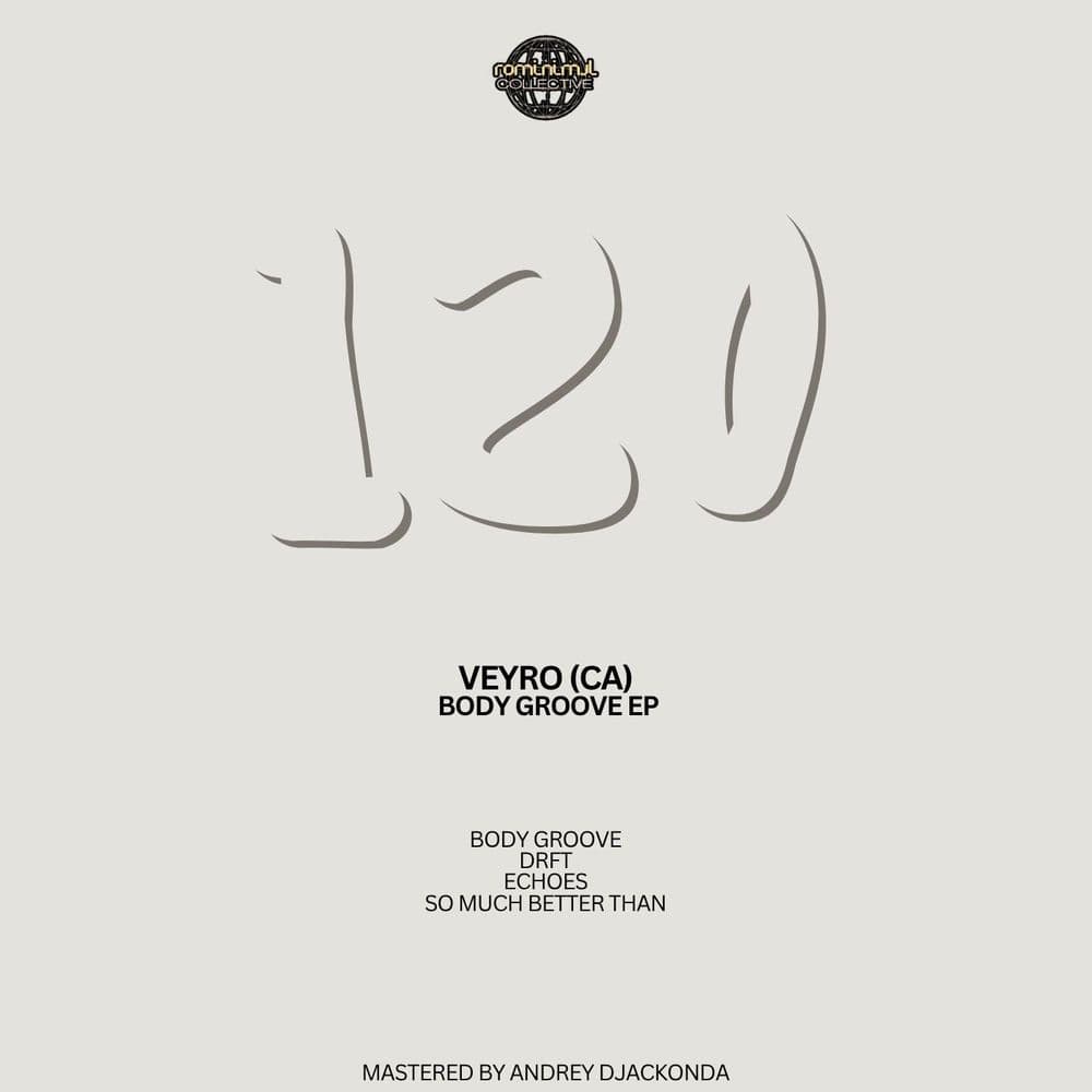 VEYRO_CA_--Body_Groove_EP-_ROMEP120_-WEB-2026-YALLA