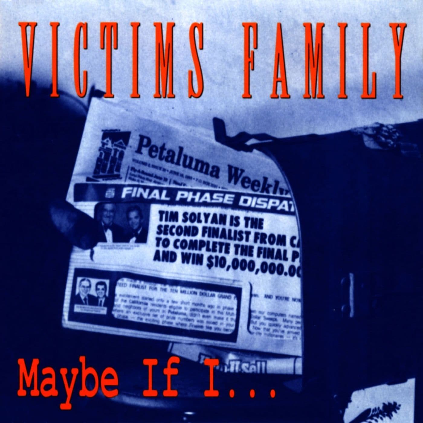 Victims_Family-Maybe_If_I-WEB-1993-SDR