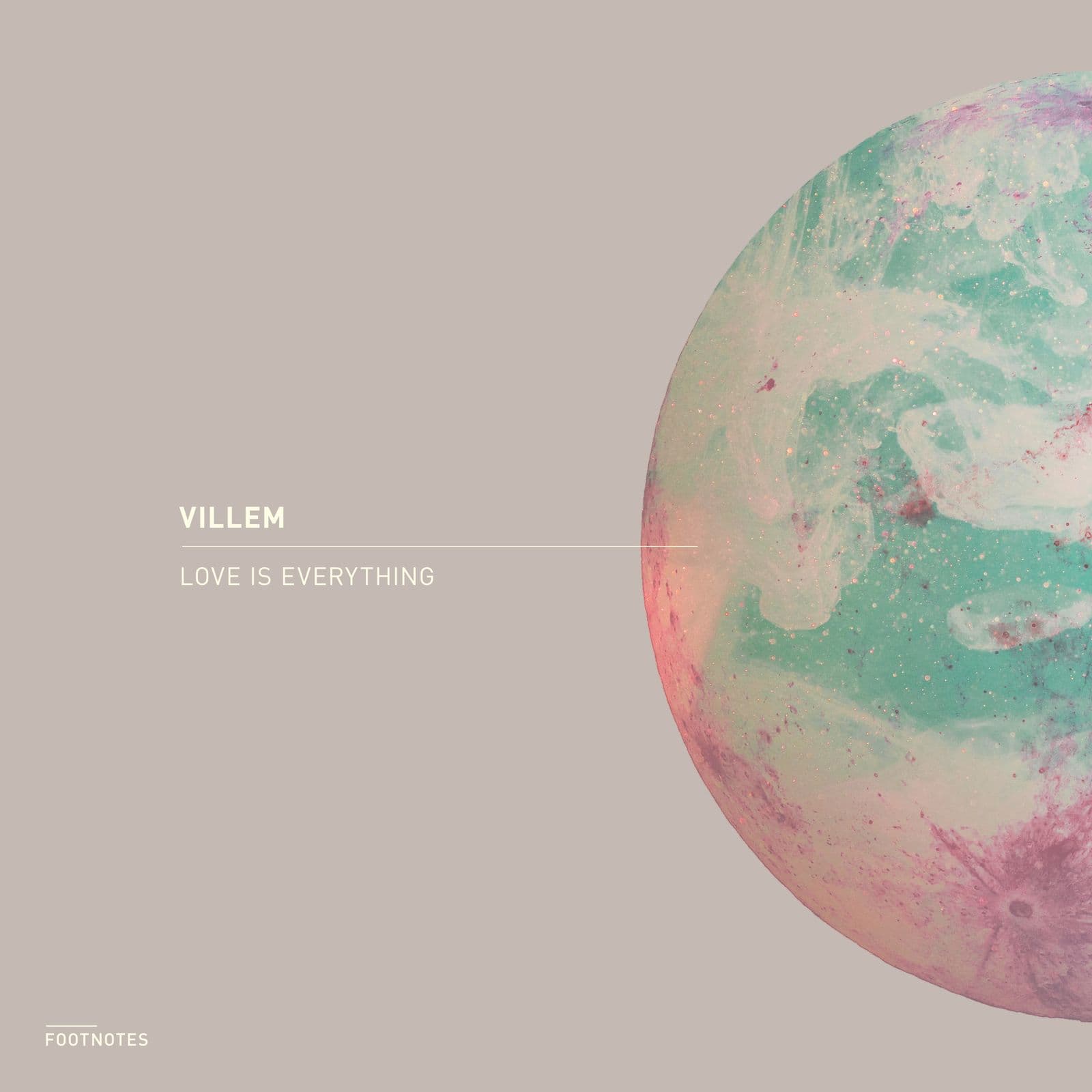 Villem-Love_Is_Everything-_FTNTS023S1_-SINGLE-WEB-2026-PTC